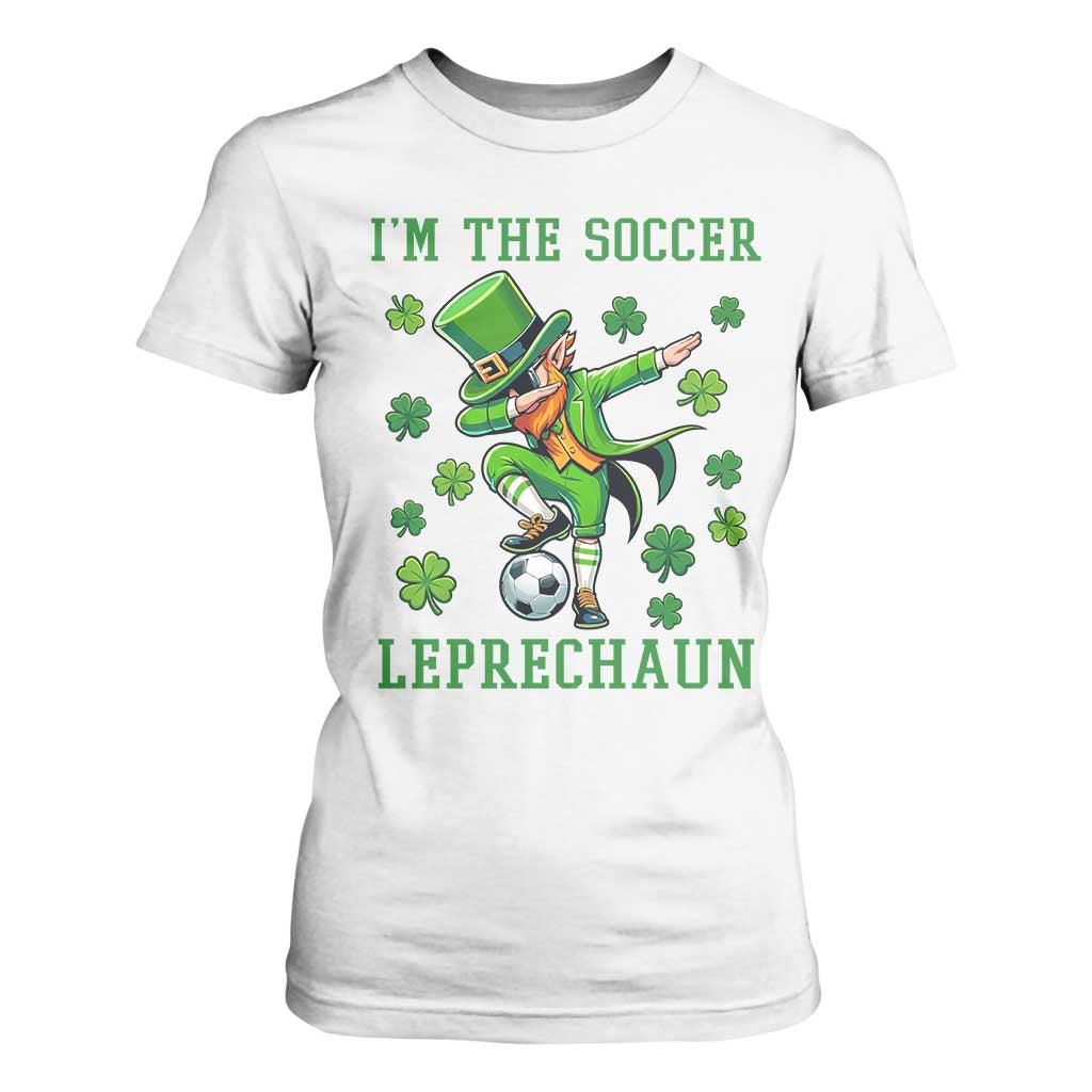 I Am The Soccer Leprechaun T Shirt For Women Funny Irish Soccer TS12 White Print Your Wear
