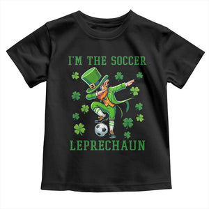 I Am The Soccer Leprechaun Toddler T Shirt Funny Irish Soccer TS12 Black Print Your Wear