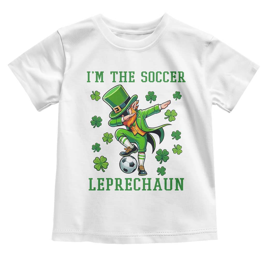 I Am The Soccer Leprechaun Toddler T Shirt Funny Irish Soccer TS12 White Print Your Wear