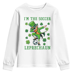 I Am The Soccer Leprechaun Youth Sweatshirt Funny Irish Soccer TS12 White Print Your Wear