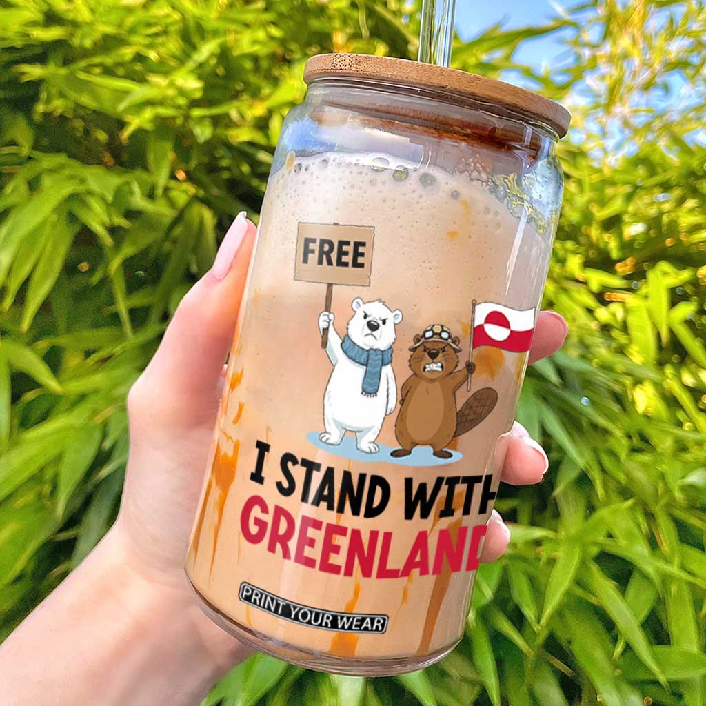 I Stand With Greenland Glass Can Anti Authoritarian Political Gag Gift TS12 White Print Your Wear