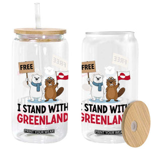 I Stand With Greenland Glass Can Anti Authoritarian Political Gag Gift TS12 Print Your Wear