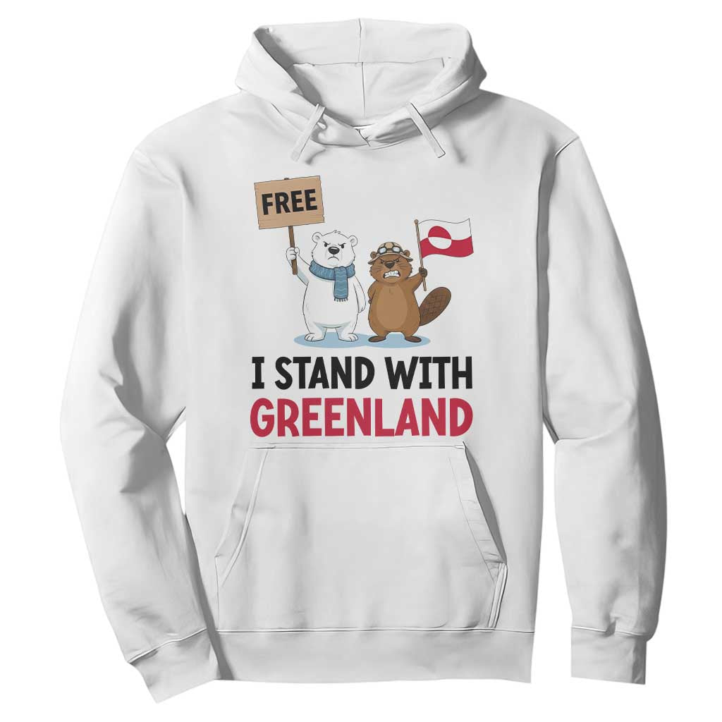 I Stand With Greenland Hoodie Anti Authoritarian Political Gag Gift TS12 White Print Your Wear