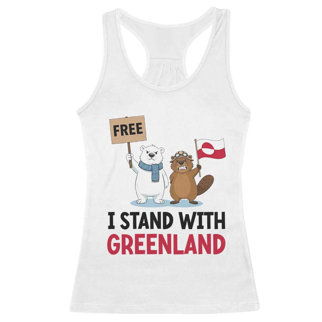 I Stand With Greenland Racerback Tank Top Anti Authoritarian Political Gag Gift TS12 White Print Your Wear