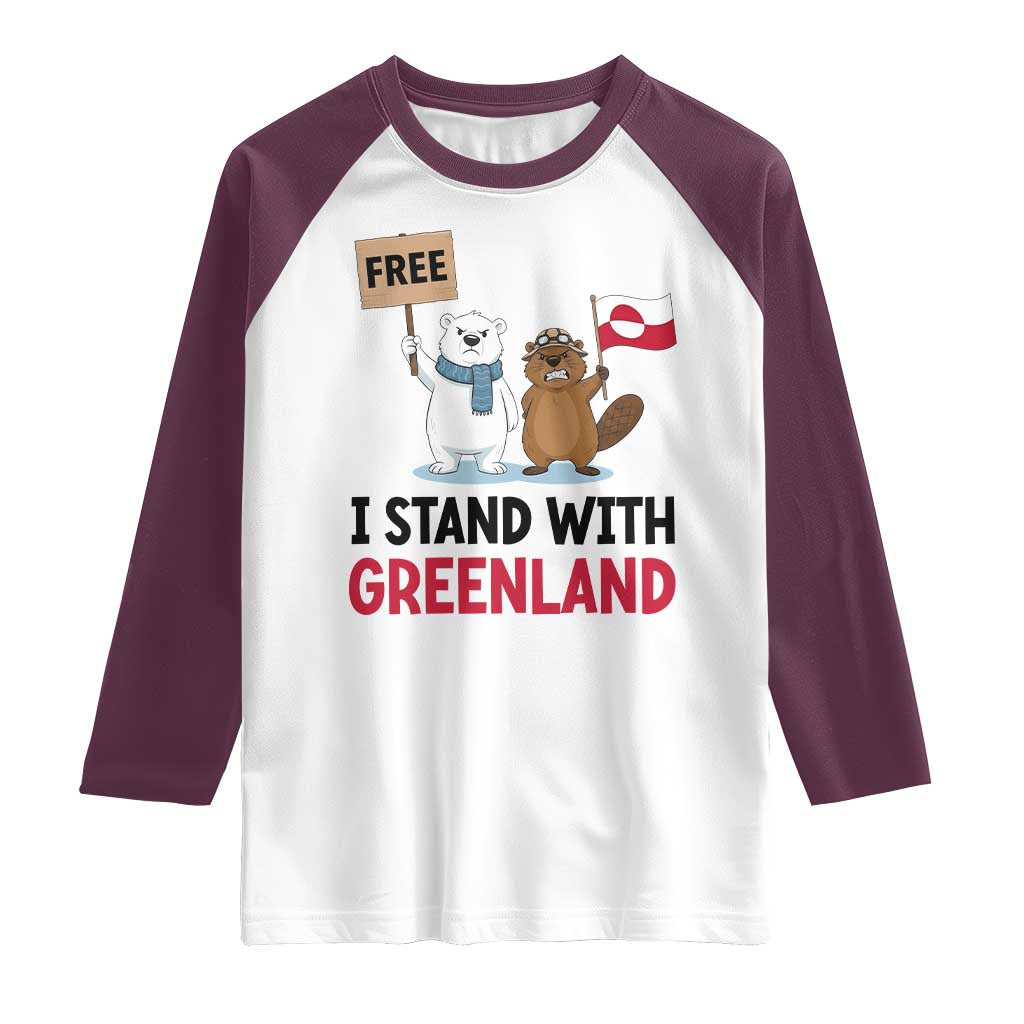 I Stand With Greenland Raglan Shirt Anti Authoritarian Political Gag Gift TS12 White Maroon Print Your Wear