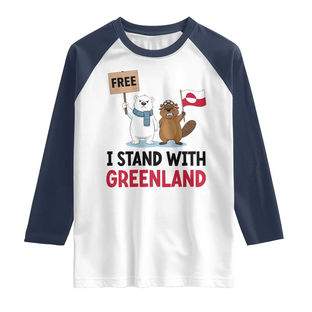 I Stand With Greenland Raglan Shirt Anti Authoritarian Political Gag Gift TS12 White Navy Print Your Wear