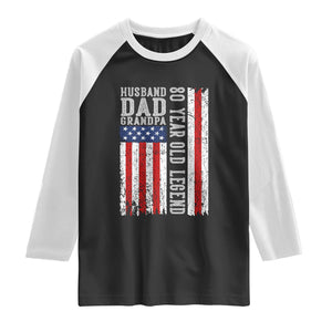 Husband Dad Grandpa 80 Year Old Legend Raglan Shirt American Flag Birthday Gift