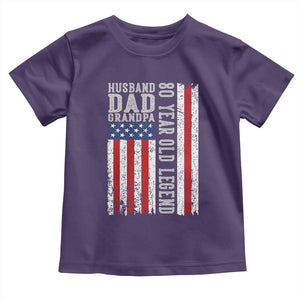 Husband Dad Grandpa 80 Year Old Legend Toddler T Shirt American Flag Birthday Gift