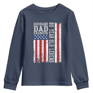 Husband Dad Grandpa 80 Year Old Legend Youth Sweatshirt American Flag Birthday Gift