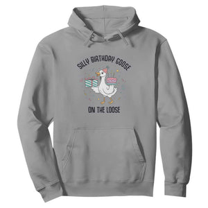 Funny Silly Goose On The Loose Hoodie Birthday Party Gift TS12 Sport Gray Print Your Wear