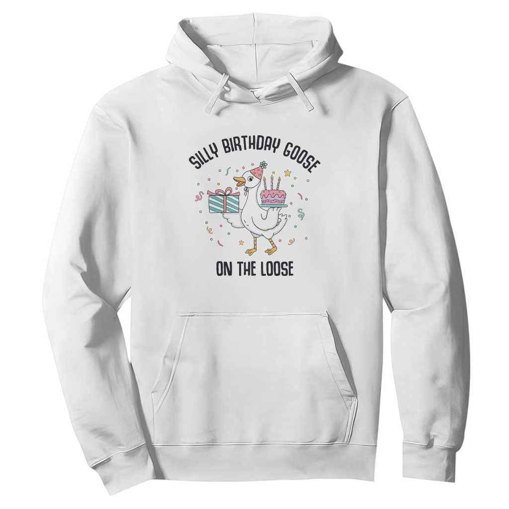 Funny Silly Goose On The Loose Hoodie Birthday Party Gift TS12 White Print Your Wear