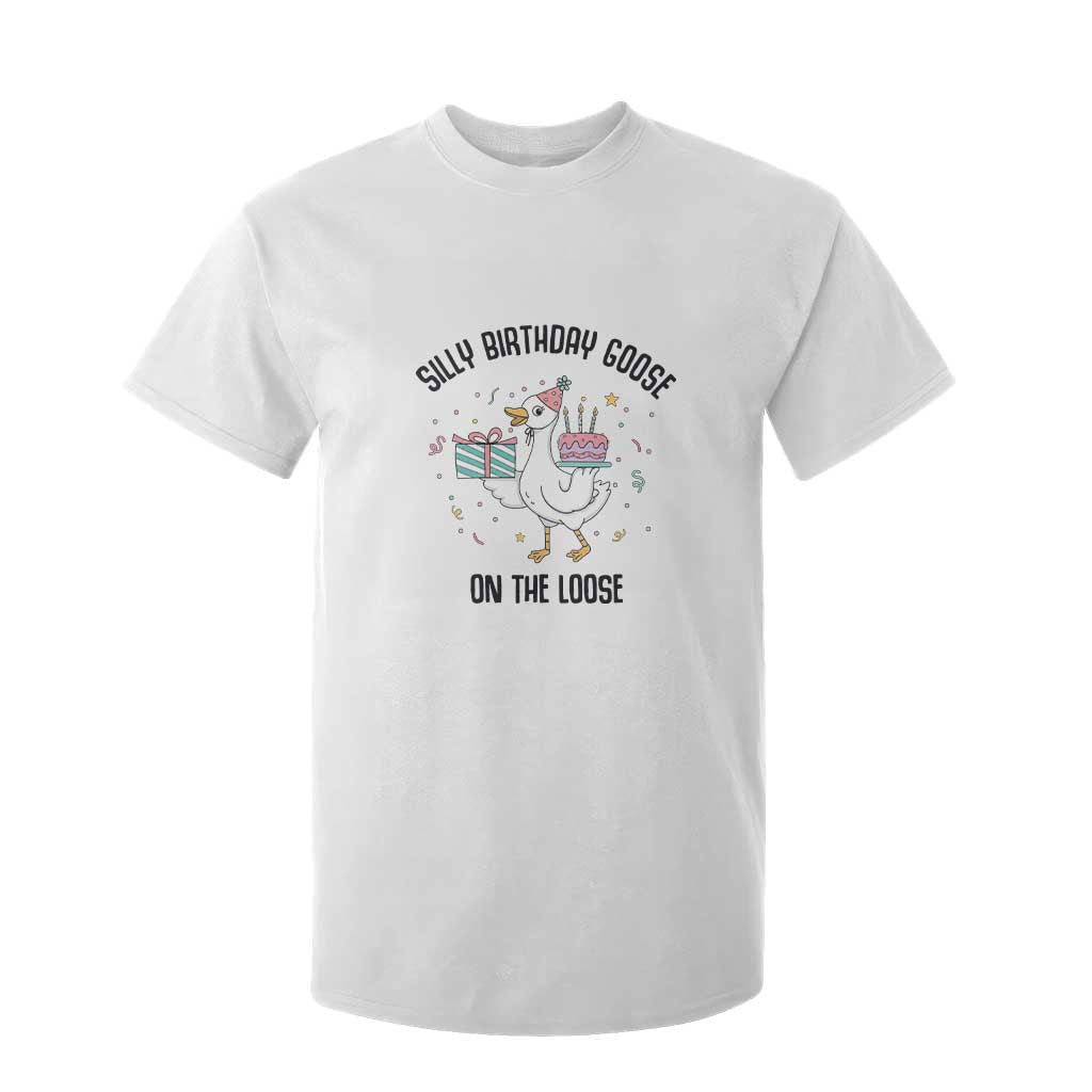 Funny Silly Goose On The Loose T Shirt For Kid Birthday Party Gift TS12 White Print Your Wear
