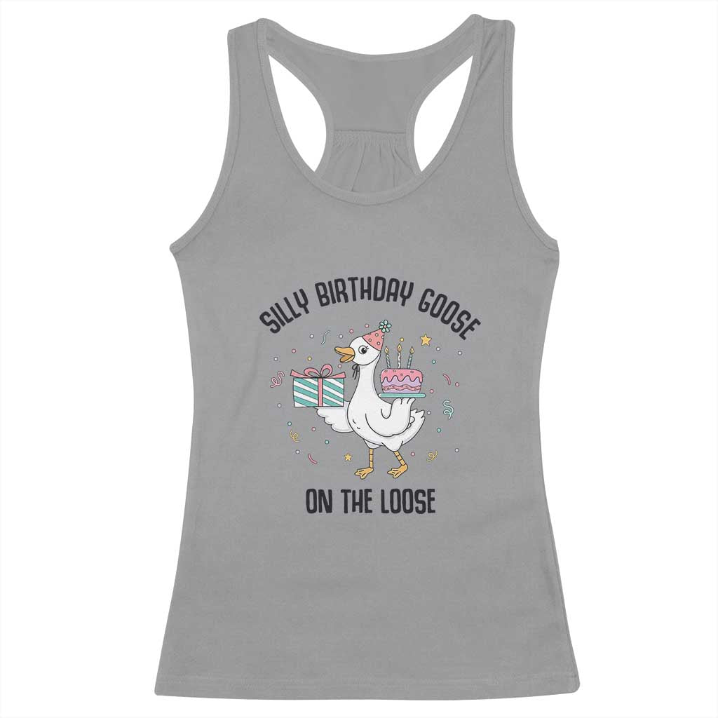 Funny Silly Goose On The Loose Racerback Tank Top Birthday Party Gift TS12 Sport Gray Print Your Wear