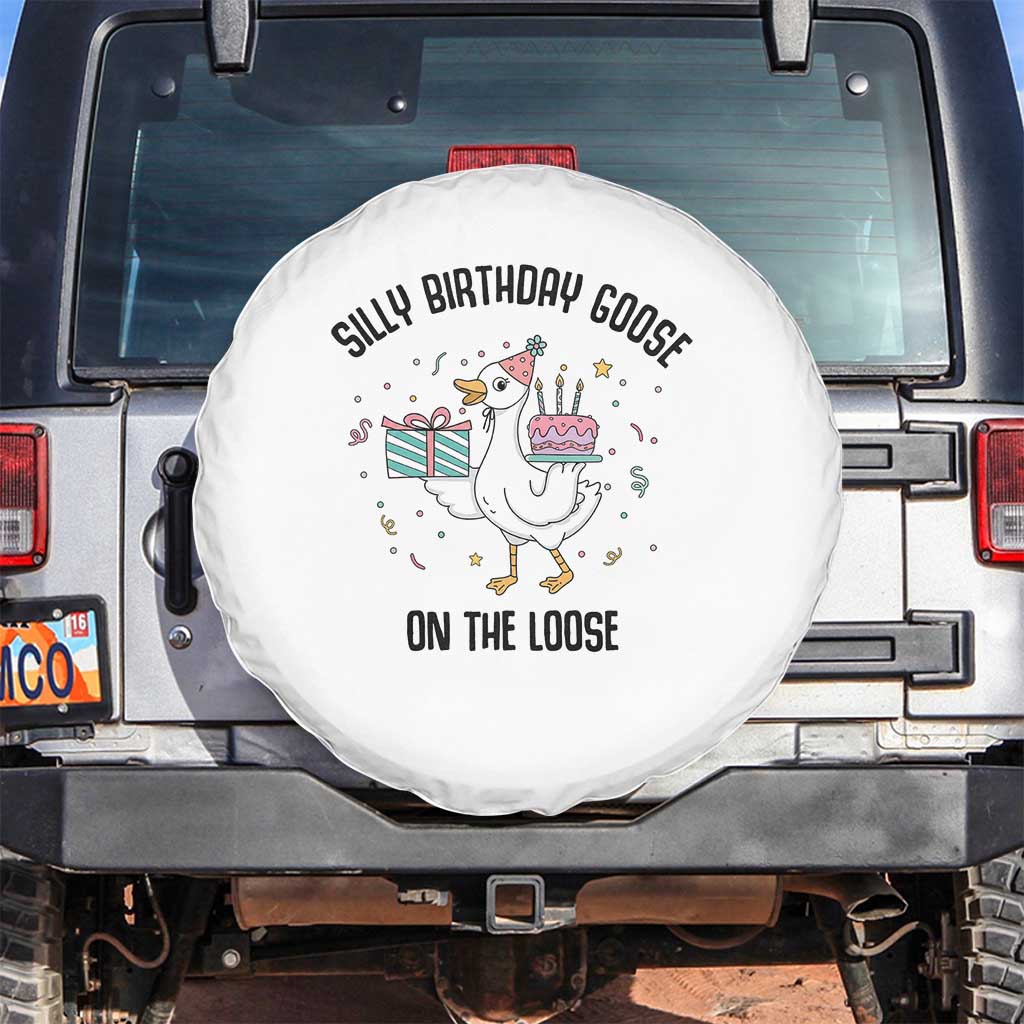 Funny Silly Goose On The Loose Spare Tire Cover Birthday Party Gift TS12 No hole White Print Your Wear