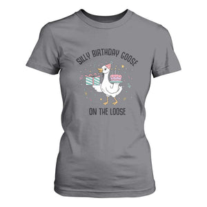 Funny Silly Goose On The Loose T Shirt For Women Birthday Party Gift TS12 Charcoal Print Your Wear