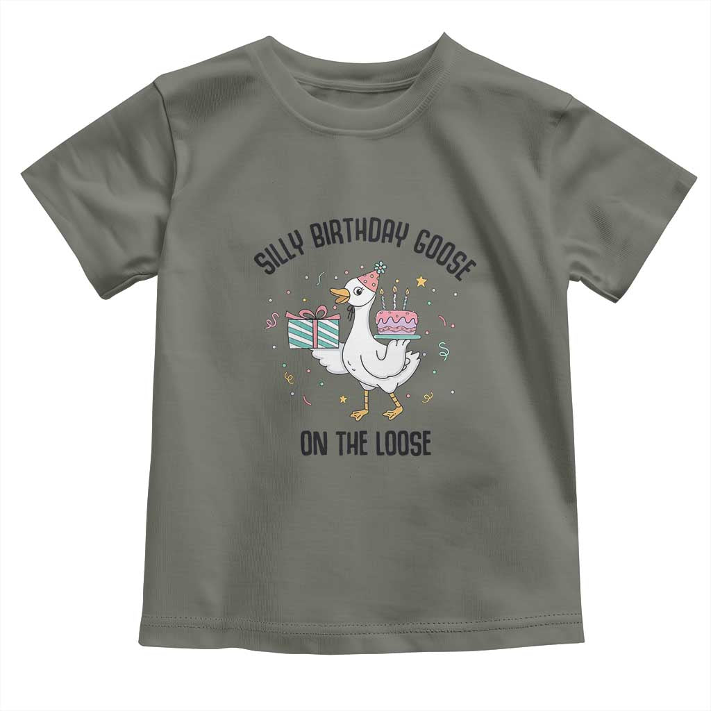 Funny Silly Goose On The Loose Toddler T Shirt Birthday Party Gift TS12 Military Green Print Your Wear
