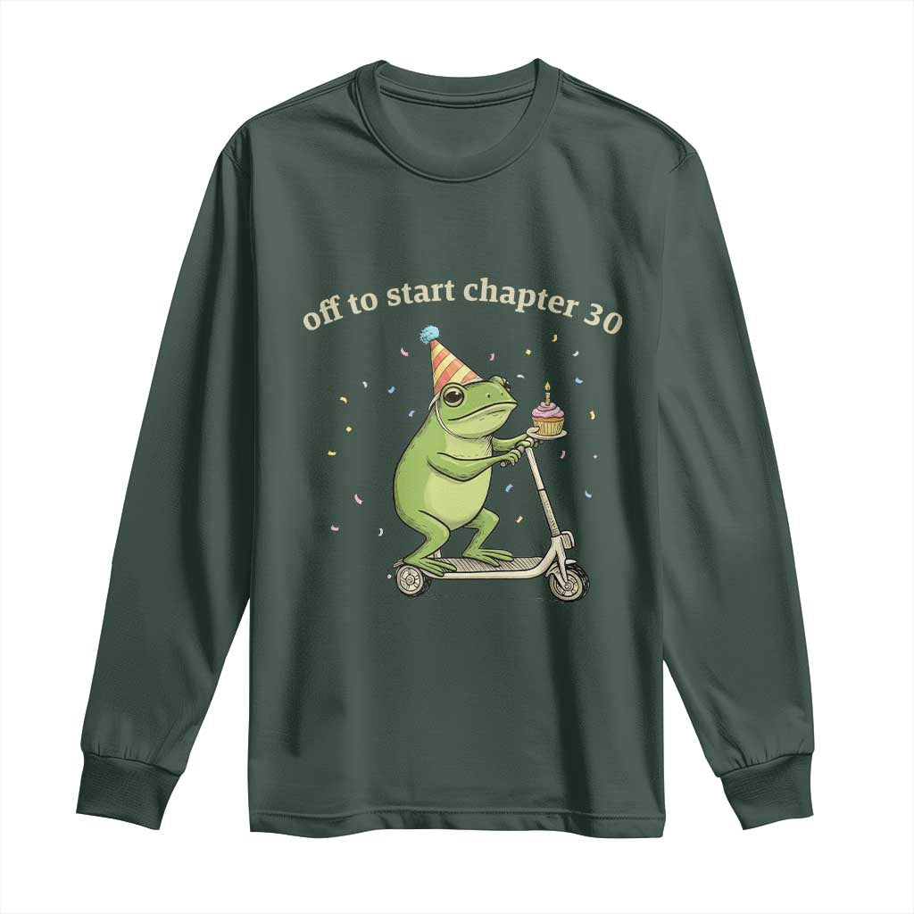 Off To Start Chapter 30 Long Sleeve Shirt Funny Frog Scooter 30th Birthday Gift