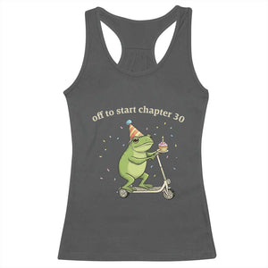 Off To Start Chapter 30 Racerback Tank Top Funny Frog Scooter 30th Birthday Gift