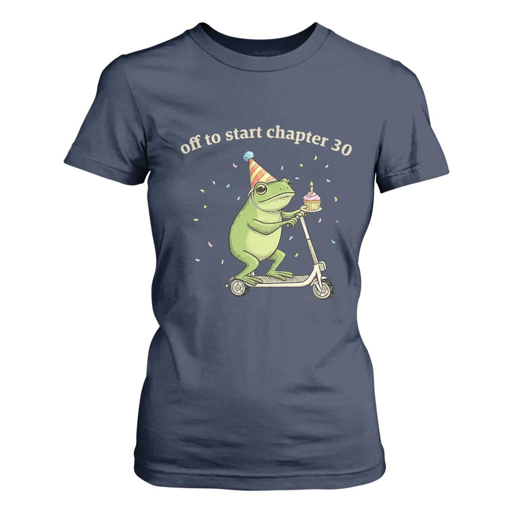 Off To Start Chapter 30 T Shirt For Women Funny Frog Scooter 30th Birthday Gift