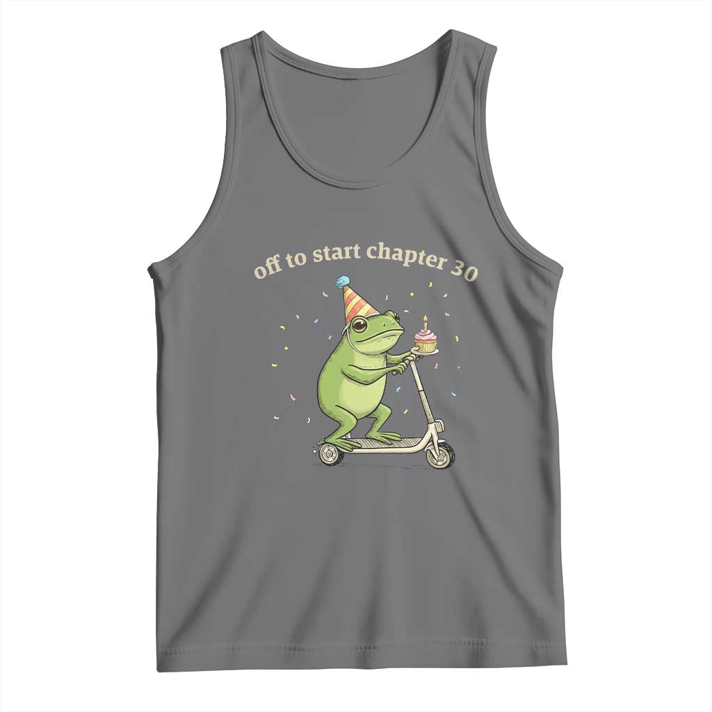 Off To Start Chapter 30 Tank Top Funny Frog Scooter 30th Birthday Gift