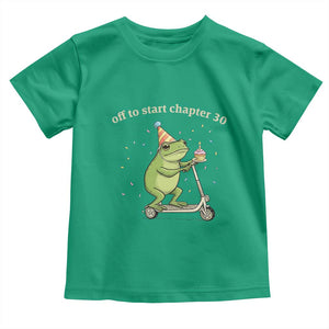 Off To Start Chapter 30 Toddler T Shirt Funny Frog Scooter 30th Birthday Gift
