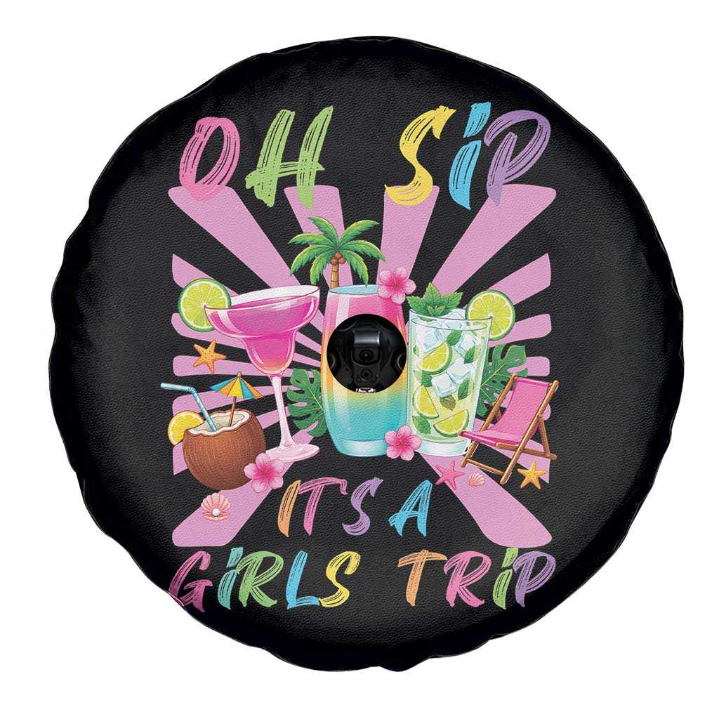 Oh Sip It Is A Girls Trip Spare Tire Cover Funny Besties Vacation