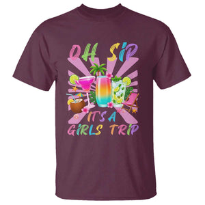 Oh Sip It Is A Girls Trip T Shirt Funny Besties Vacation