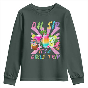 Oh Sip It Is A Girls Trip Youth Sweatshirt Funny Besties Vacation