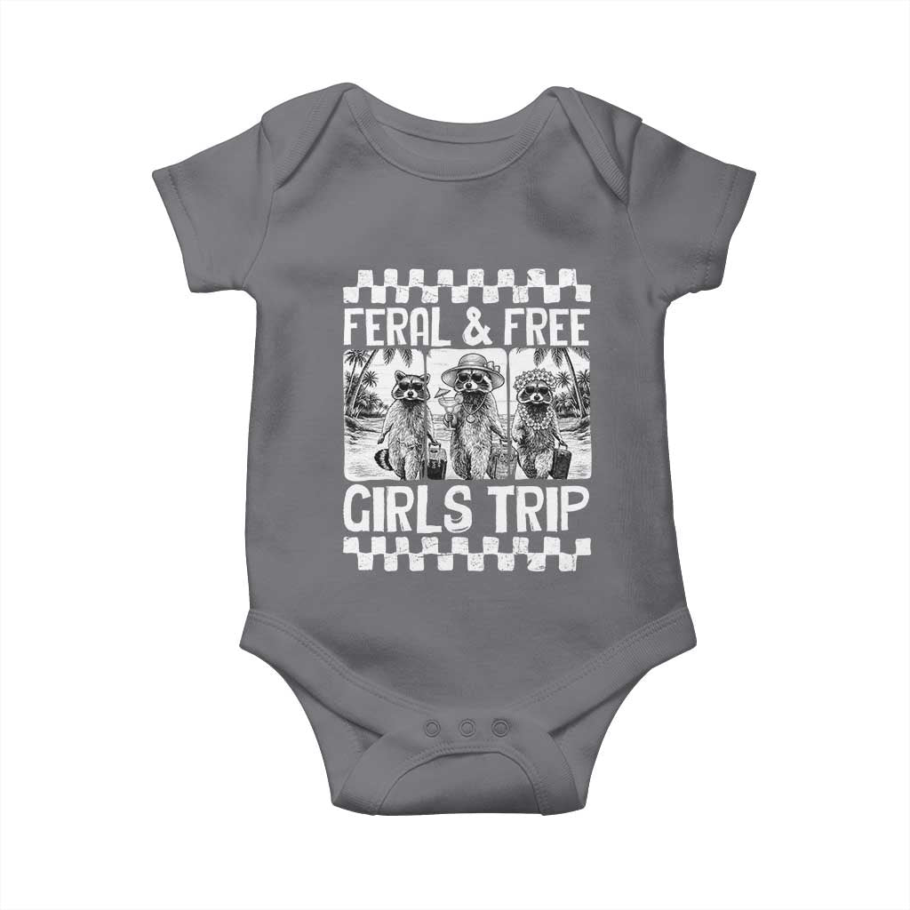 Funny Raccoon Girls Trip Travel Baby Onesie Feral And Free TS12 Charcoal Print Your Wear