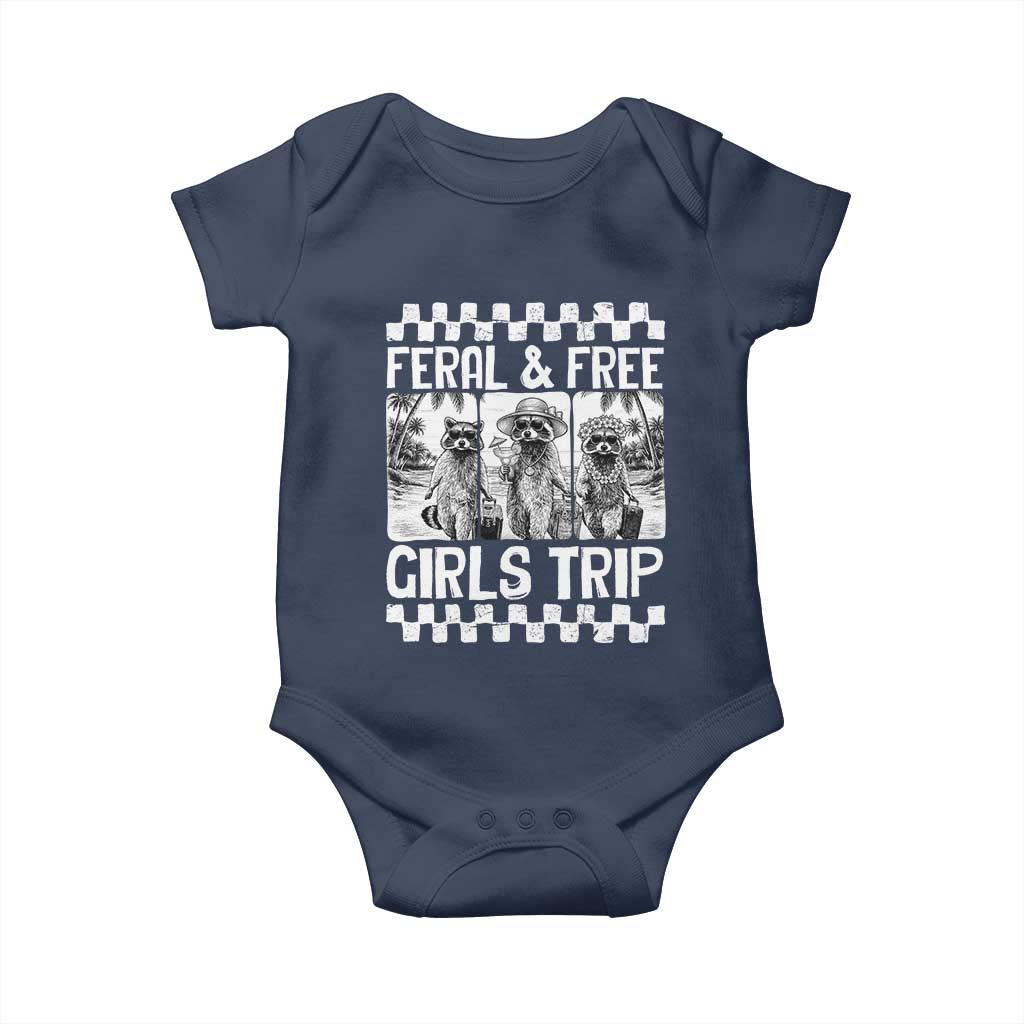 Funny Raccoon Girls Trip Travel Baby Onesie Feral And Free TS12 Navy Print Your Wear