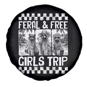Funny Raccoon Girls Trip Travel Spare Tire Cover Feral And Free TS12 Print Your Wear