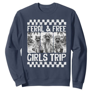 Funny Raccoon Girls Trip Travel Sweatshirt Feral And Free TS12 Navy Print Your Wear