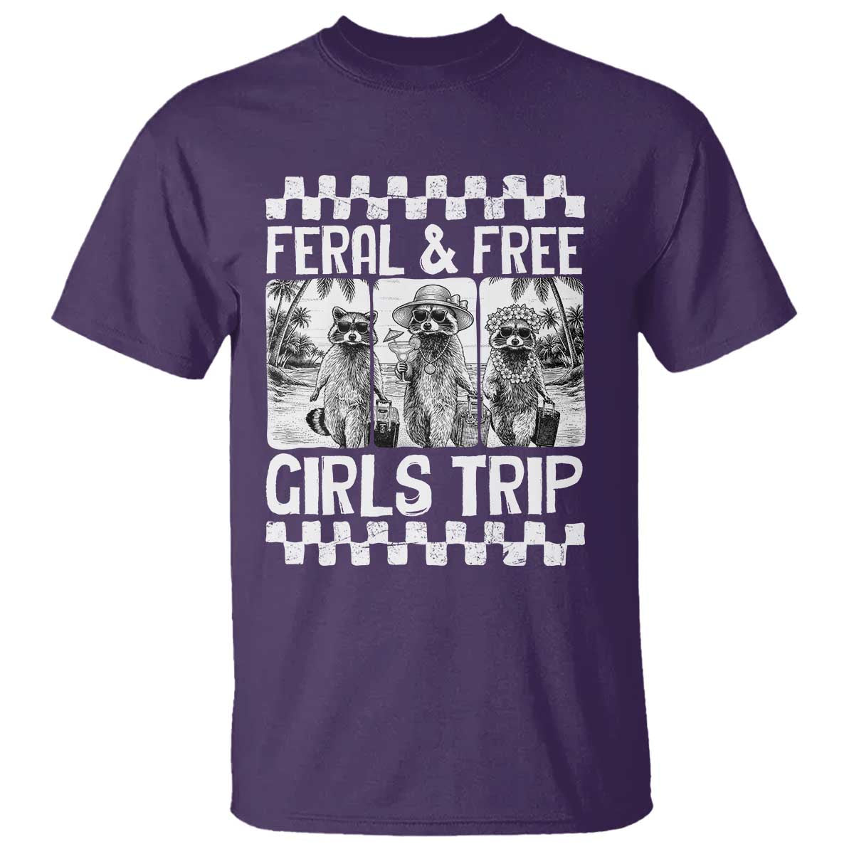 Funny Raccoon Girls Trip Travel T Shirt Feral And Free TS12 Purple Print Your Wear