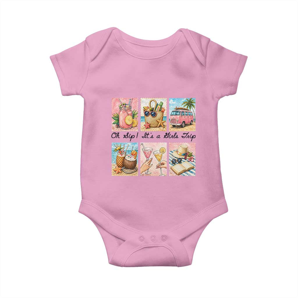 Oh Sip It Is A Girls Trip Baby Onesie Beach Trip Best Friends Gift TS12 Light Pink Print Your Wear