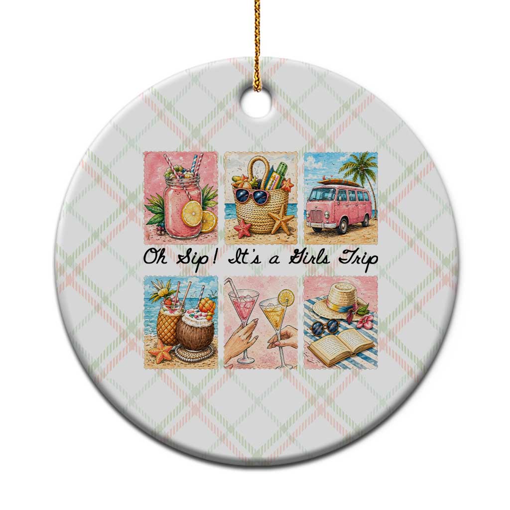 Oh Sip It Is A Girls Trip Ceramic Ornament Beach Trip Best Friends Gift TS12 1pc Christmas Plaid Print Your Wear