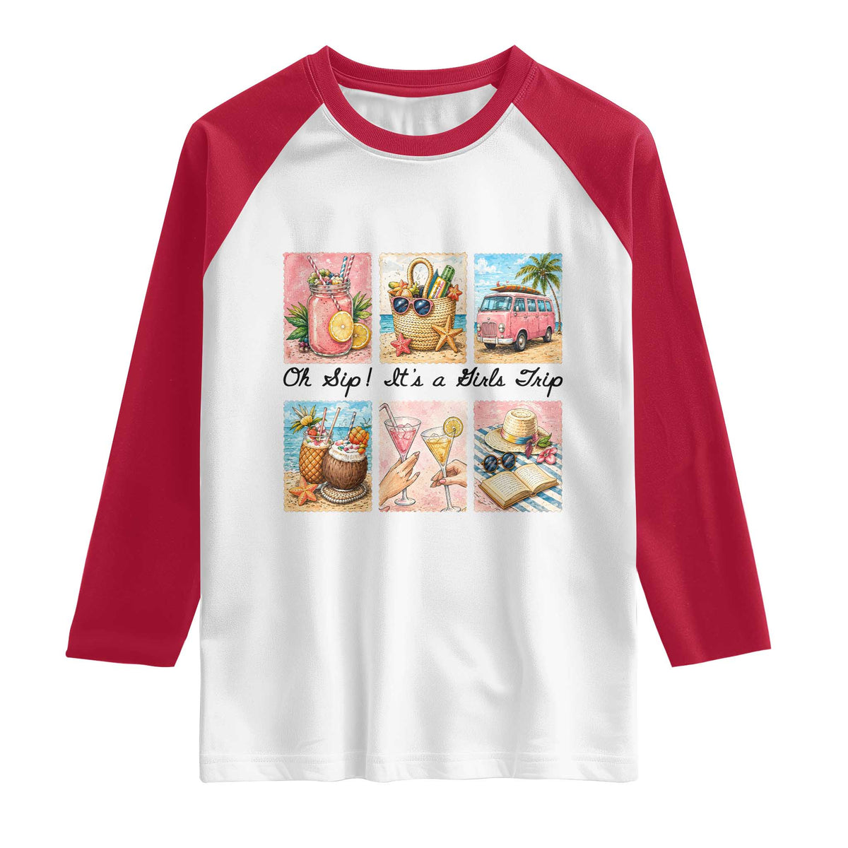 Oh Sip It Is A Girls Trip Raglan Shirt Beach Trip Best Friends Gift TS12 White Red Print Your Wear