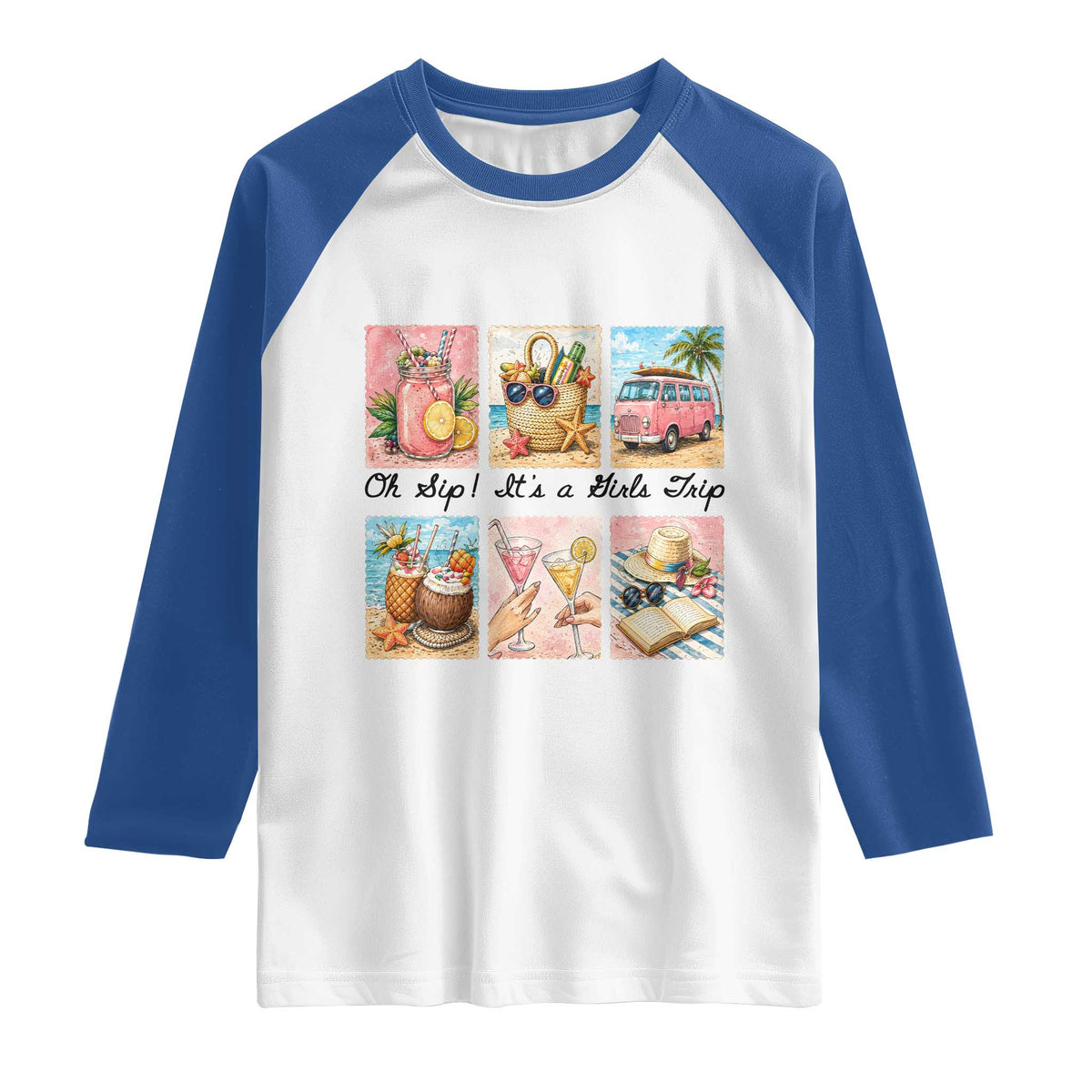 Oh Sip It Is A Girls Trip Raglan Shirt Beach Trip Best Friends Gift TS12 White Royal Print Your Wear