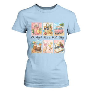 Oh Sip It Is A Girls Trip T Shirt For Women Beach Trip Best Friends Gift TS12 Light Blue Print Your Wear