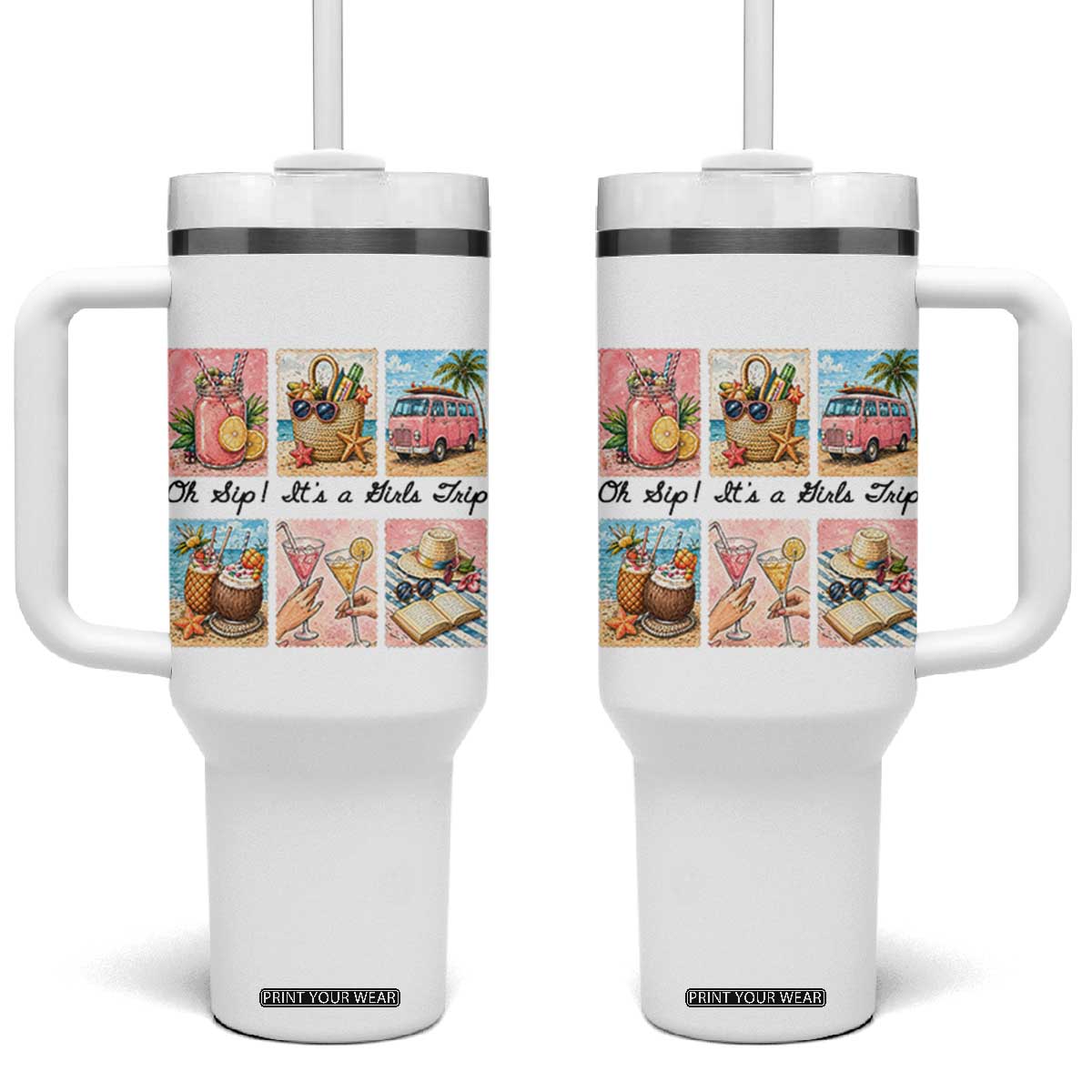Oh Sip It Is A Girls Trip Tumbler With Handle Beach Trip Best Friends Gift TS12 One Size: 40 oz White Print Your Wear