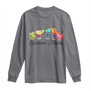 Funny Summer Plans Long Sleeve Shirt Refreshing Tropical Cocktail Lover Gift
