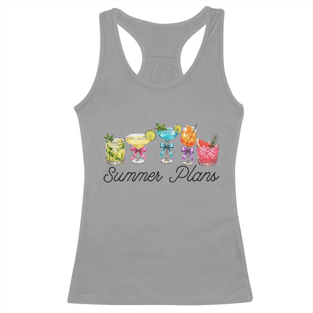 Funny Summer Plans Racerback Tank Top Refreshing Tropical Cocktail Lover Gift TS12 Sport Gray Print Your Wear