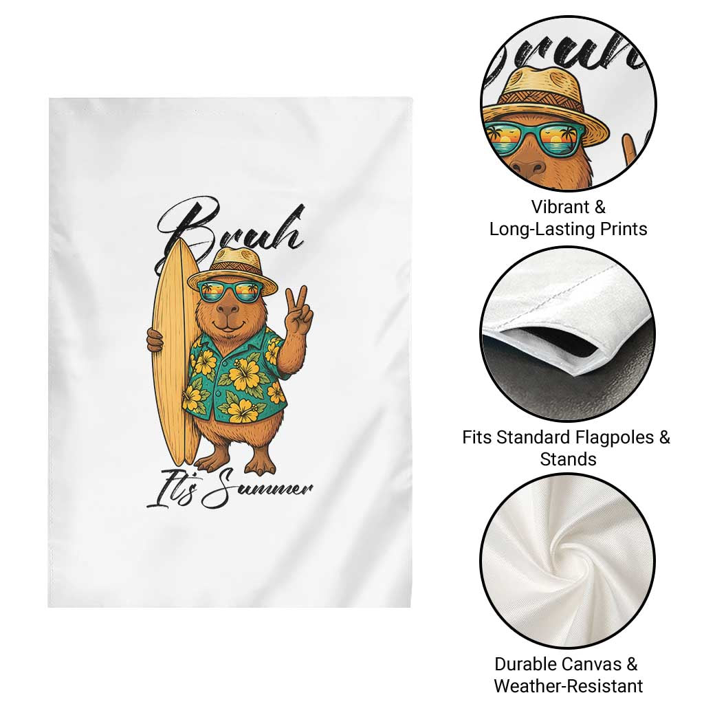 Bruh Its Summer Garden Flag Funny Capybara Surfer Beach Vacation Gift TS12 Print Your Wear