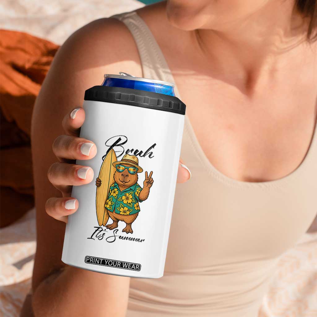 Bruh Its Summer 4 in 1 Can Cooler Tumbler Funny Capybara Surfer Beach Vacation Gift TS12 Print Your Wear