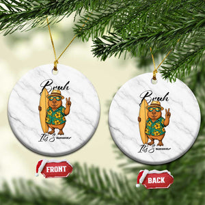 Bruh Its Summer Ceramic Ornament Funny Capybara Surfer Beach Vacation Gift