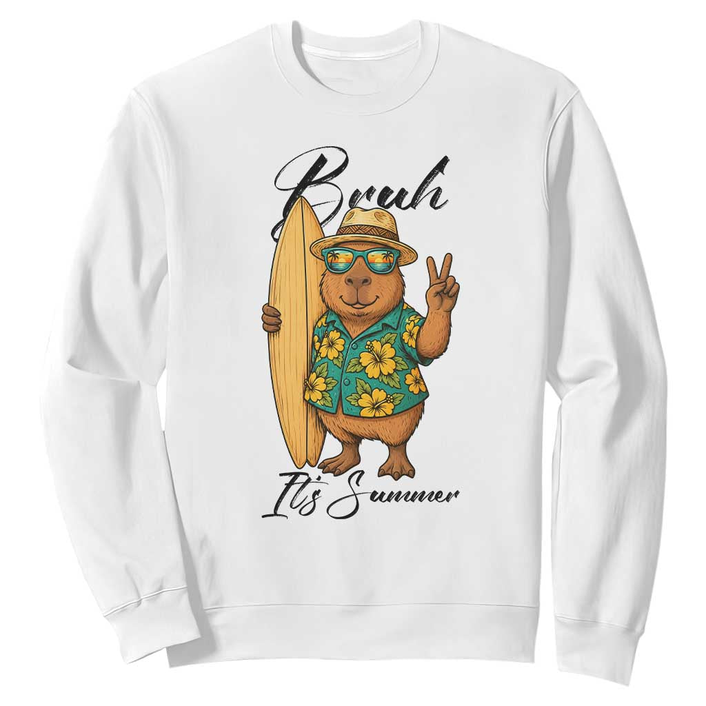 Bruh Its Summer Sweatshirt Funny Capybara Surfer Beach Vacation Gift