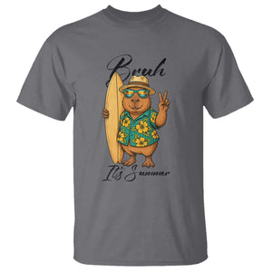 Bruh Its Summer T Shirt Funny Capybara Surfer Beach Vacation Gift TS12 Charcoal Print Your Wear