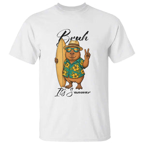 Bruh Its Summer T Shirt Funny Capybara Surfer Beach Vacation Gift TS12 White Print Your Wear