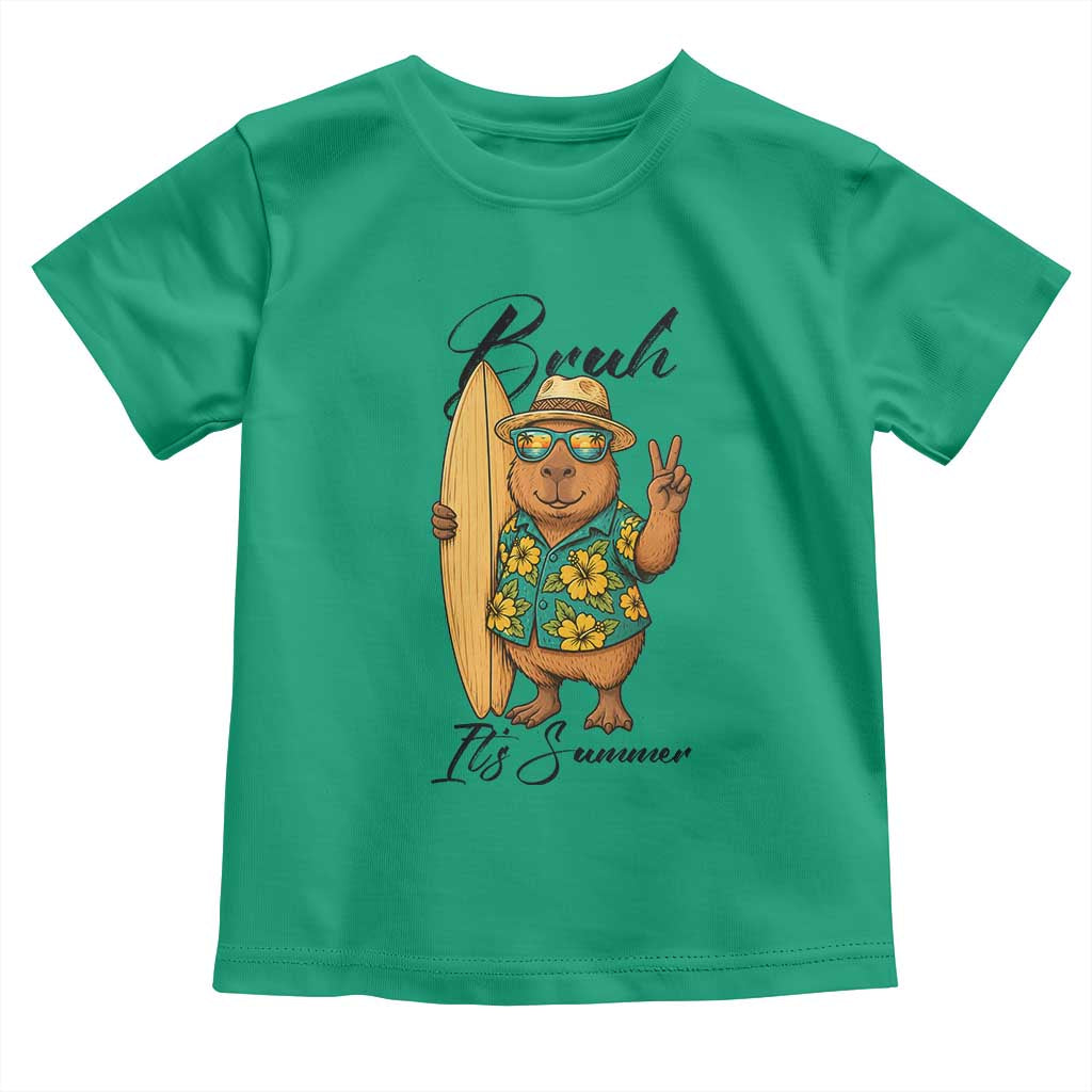 Bruh Its Summer Toddler T Shirt Funny Capybara Surfer Beach Vacation Gift TS12 Irish Green Print Your Wear