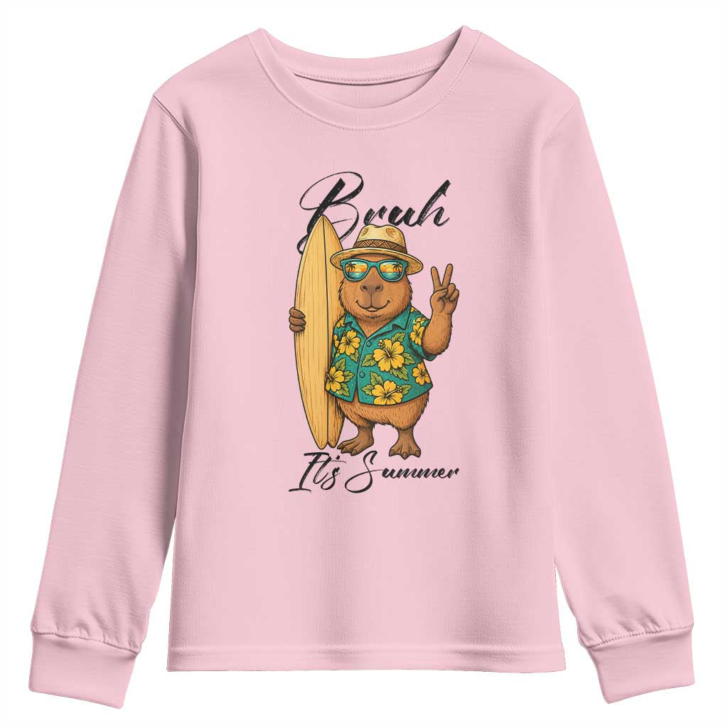 Bruh Its Summer Youth Sweatshirt Funny Capybara Surfer Beach Vacation Gift TS12 Light Pink Print Your Wear