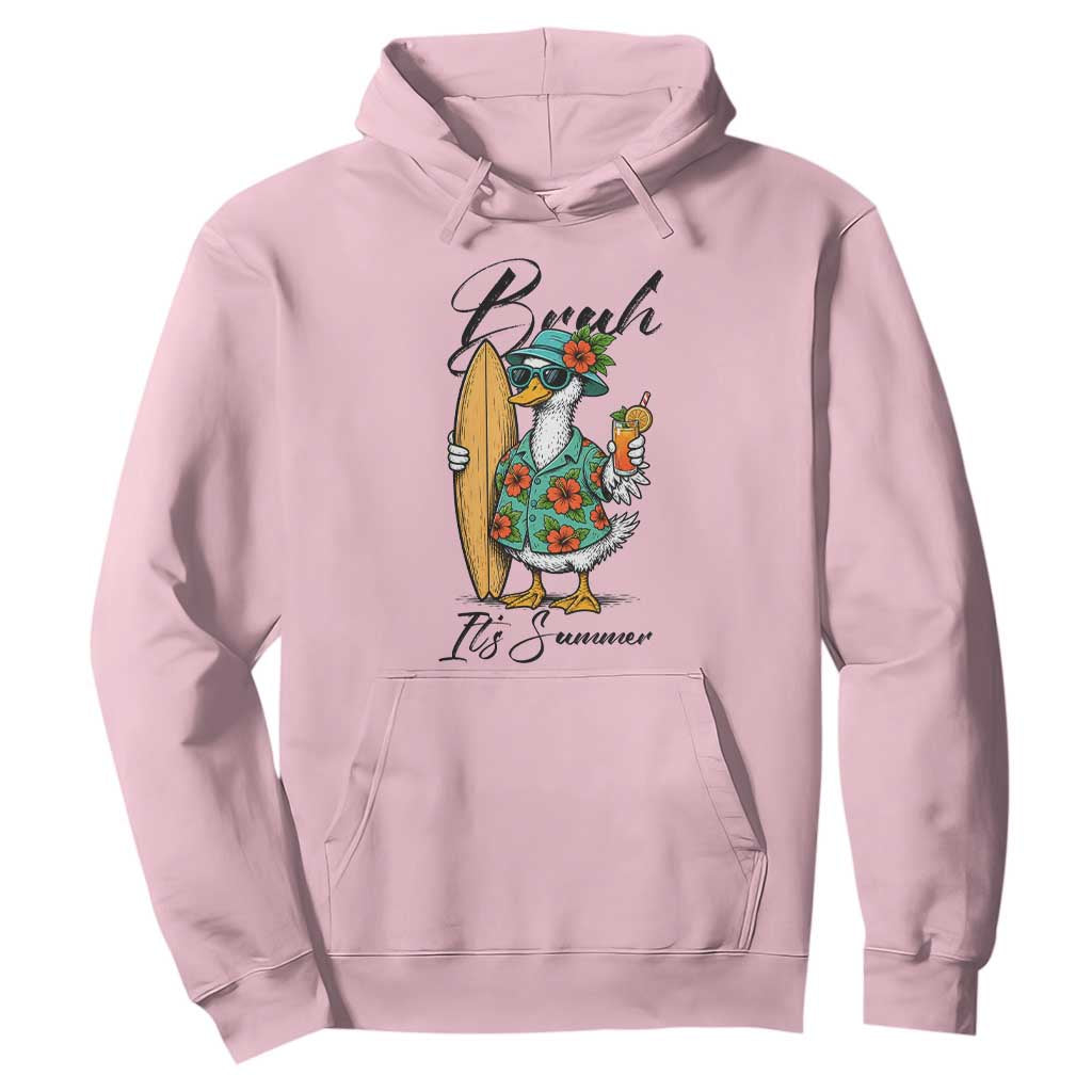 Bruh Its Summer Hoodie Funny Hawaiian Goose Surfer Graphic